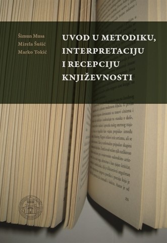 Objavljen udžbenik "Uvod u metodiku, interpretaciju i recepciju književnosti"